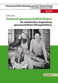 Abbildung von: Handwerk genossenschaftlich fördern - Tectum Wissenschaftsverlag