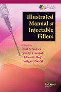 Cover: Illustrated Manual of Injectable Fillers - Informa Healthcare