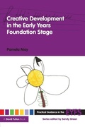 Cover: Creative Development in the Early Years Foundation Stage - Routledge