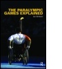 Cover: The Paralympic Games Explained - Routledge