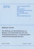 Cover: Ein Beitrag zur Bereitstellung von Wissen und Informationen f&uuml;r eine Produktentwicklung in interkulturellen Unternehmenskooperationen - Shaker