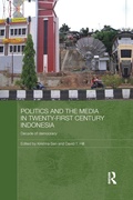 Cover: Politics and the Media in Twenty-First Century Indonesia - Routledge