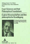 Cover: Exakte Wissenschaften und ihre philosophische Grundlegung- Exact Sciences and their Philosophical Foundations - Peter Lang Verlag