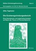 Cover: Die Existenzgr&uuml;ndungsabsicht - Tectum Wissenschaftsverlag