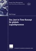 Cover: Das Just-in-Time-Konzept f&uuml;r globale Logistikprozesse - Deutscher Universit&auml;tsverlag