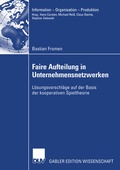 Cover: Faire Aufteilung in Unternehmensnetzwerken - Deutscher Universit&auml;tsverlag