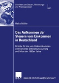 Cover: Das Aufkommen der Steuern vom Einkommen in Deutschland - Deutscher Universit&auml;tsverlag