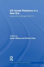 Cover: US-Israeli Relations in a New Era - Routledge