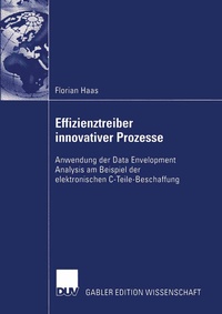 Abbildung von: Effizienztreiber innovativer Prozesse - Deutscher Universitätsverlag