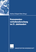 Cover: Konsumentenverhaltensforschung im 21. Jahrhundert - Deutscher Universit&auml;tsverlag