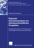 Cover: Regionale Innovationssysteme aus betriebswirtschaftlicher Perspektive - Deutscher Universit&auml;tsverlag