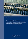 Cover: Drei empirische Studien zu Anreiz- und Finanzierungswirkungen der externen Rechnungslegung - Kovac, Dr. Verlag
