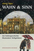 Cover: Wahn & Sinn - K&ouml;nigshausen & Neumann