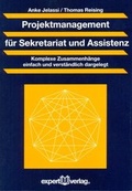 Cover: Projektmanagement f&uuml;r Sekretariat und Assistenz - expert verlag ein Imprint von Narr Francke Attempto Verlag