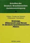 Bild: Erbfolge, G&uuml;terrecht und Steuer in deutsch-brasilianischen F&auml;llen - Peter Lang Verlag