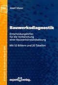 Cover: Bauwerksdiagnostik - expert verlag ein Imprint von Narr Francke Attempto Verlag