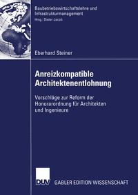 Abbildung von: Anreizkompatible Architektenentlohnung - Deutscher Universitätsverlag