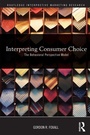 Cover: Interpreting Consumer Choice - Routledge