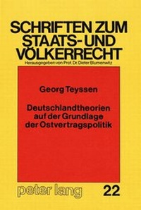 Abbildung von: Deutschlandtheorien auf der Grundlage der Ostvertragspolitik - Peter Lang Verlag