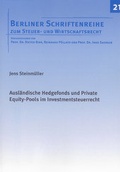Cover: Ausl&auml;ndische Hedgefonds und Private Equity-Pools im Investmentsteuerrecht - Shaker