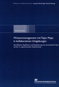 Cover: Wissensmanagement mit Topic Maps in kollaborativen Umgebungen - Shaker