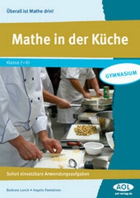 Enlarge image Cover: Mathe in der Küche - scolix in der AAP Lehrerwelt GmbH