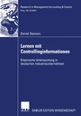Cover: Lernen mit Controllinginformationen - Deutscher Universitätsverlag
