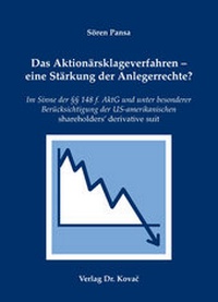 Abbildung von: Das Aktionärsklageverfahren - eine Stärkung der Anlegerrechte? - Kovac, Dr. Verlag