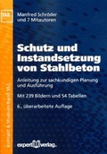 Cover: Schutz und Instandsetzung von Stahlbeton - expert verlag ein Imprint von Narr Francke Attempto Verlag