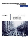 Bild: Implementing Climate Protection into the Legal System of China - Tectum Wissenschaftsverlag