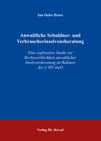 Abbildung von: Anwaltliche Schuldner- und Verbraucherinsolvenzberatung - Kovac, Dr. Verlag