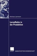 Cover: Lerneffekte in der Produktion - Deutscher Universit&auml;tsverlag