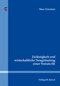 Abbildung von: Zulässigkeit und wirtschaftliche Neugründung einer Vorrats-SE - Kovac, Dr. Verlag