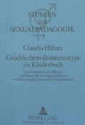 Cover: Geschlechtsrollenstereotype im Kinderbuch - Peter Lang Verlag