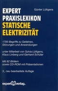 Cover: expert Praxislexikon Statische Elektrizit&auml;t - expert verlag ein Imprint von Narr Francke Attempto Verlag