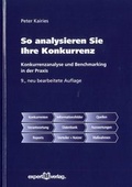 Cover: So analysieren Sie Ihre Konkurrenz - expert verlag ein Imprint von Narr Francke Attempto Verlag