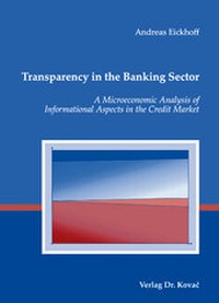 Enlarge image Cover: Transparency in the Banking Sector - Kovac, Dr. Verlag