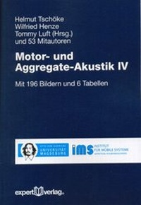 Enlarge image Cover: Motor- und Aggregate-Akustik, IV - expert verlag ein Imprint von Narr Francke Attempto Verlag