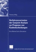Cover: Verfahrensvarianten der Conjoint-Analyse zur Prognose von Kaufentscheidungen - Deutscher Universit&auml;tsverlag