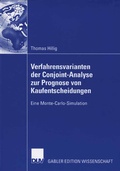 Cover: Verfahrensvarianten der Conjoint-Analyse zur Prognose von Kaufentscheidungen - Deutscher Universit&auml;tsverlag