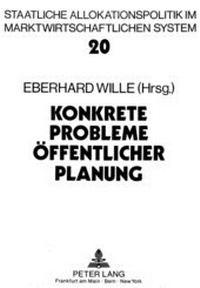 Abbildung von: Konkrete Probleme öffentlicher Planung - Peter Lang Verlag