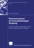 Cover: Risikomanagement mit leistungsabh&auml;ngiger Verg&uuml;tung - Deutscher Universit&auml;tsverlag