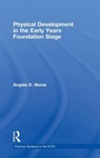Cover: Physical Development in the Early Years Foundation Stage - Routledge