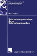 Cover: Unternehmungsnachfolge durch Unternehmungsverkauf - Deutscher Universit&auml;tsverlag