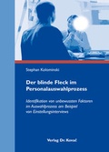 Cover: Der blinde Fleck im Personalauswahlprozess - Kovac, Dr. Verlag