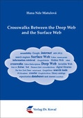 Cover: Crosswalks Between the Deep Web and the Surface Web - Kovac, Dr. Verlag