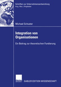 Abbildung von: Integration von Organisationen - Deutscher Universitätsverlag