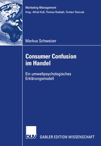 Enlarge image Cover: Consumer Confusion im Handel - Deutscher Universitätsverlag
