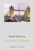 Cover: Londoner Gedanken - K&ouml;nigshausen & Neumann