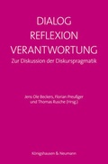 Cover: Dialog - Reflexion - Verantwortung - K&ouml;nigshausen & Neumann